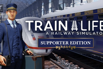 Train Life - Supporter Edition