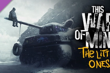 This War of Mine: The Little Ones