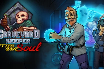 Graveyard Keeper - Better Save Soul