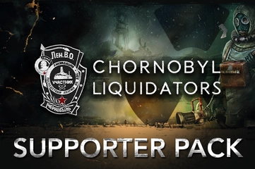 Chornobyl Liquidators - Supporter Pack