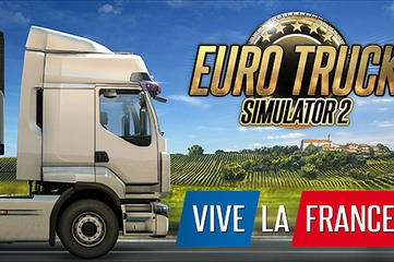 Euro Truck Simulator 2 - Vive la France !