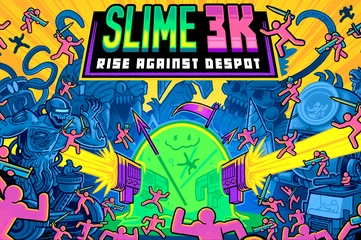 Slime 3k: Rise Against Despot