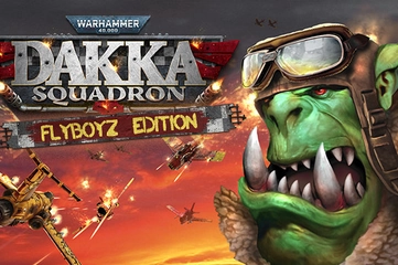 Warhammer 40,000: Dakka Squadron - Flyboyz Edition